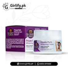 Private Parts Whitening Cream | Glossy Fusion | Girlify Pakistan