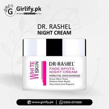 Dr. Rashel Fade Spots Night Cream –