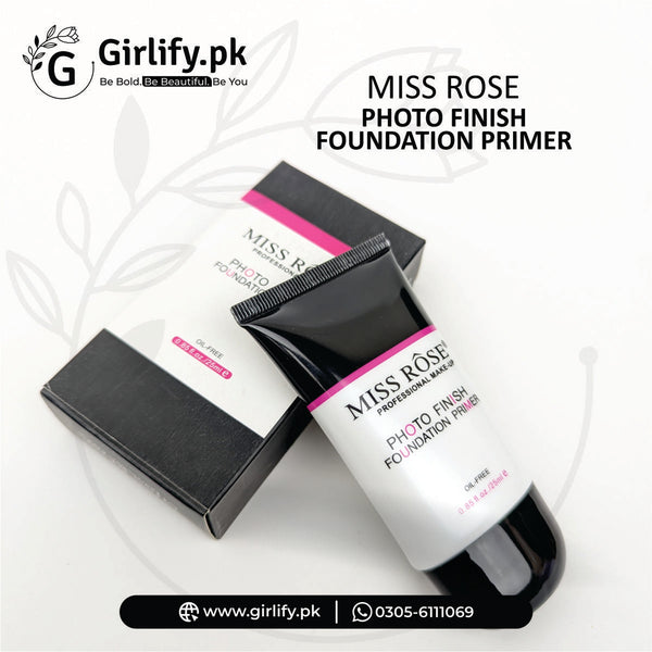 Miss Rose Photo Finish Foundation Primer – Smooth, Oil-Free Base for Makeup